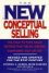 The New Conceptual Selling