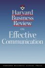 Harvard Business Review on Effective Communication