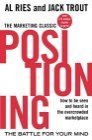 Positioning: The Battle for Your Mind