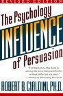 Influence: Psychology of Persuasion